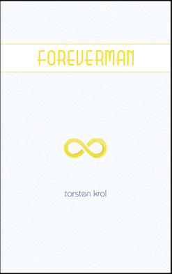 Foreverman Volume 1